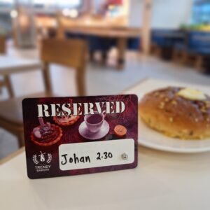 Erasable MDF Reserved Sign