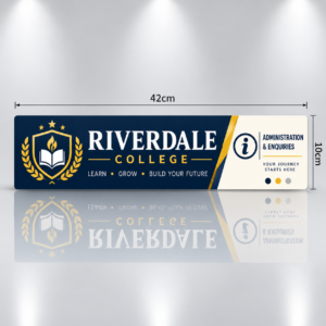 Custom School Sign - 42cmx 10cm